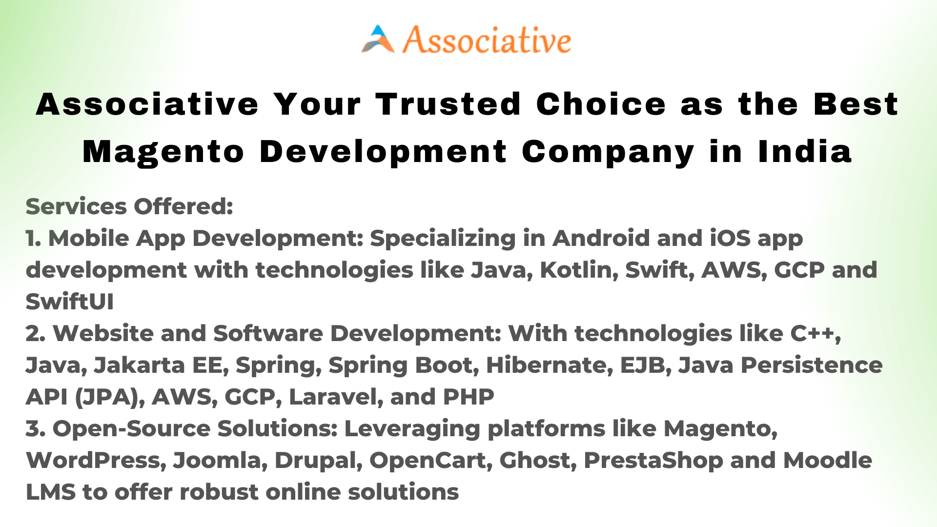 Associative Your Trusted Choice as the Best Magento Development Company in India