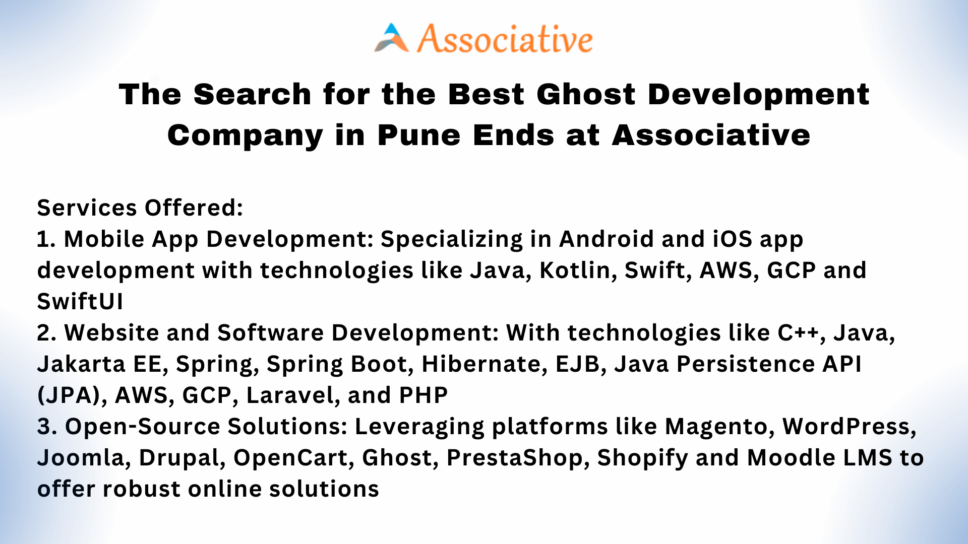 The Search for the Best Ghost Development Company in Pune Ends at Associative