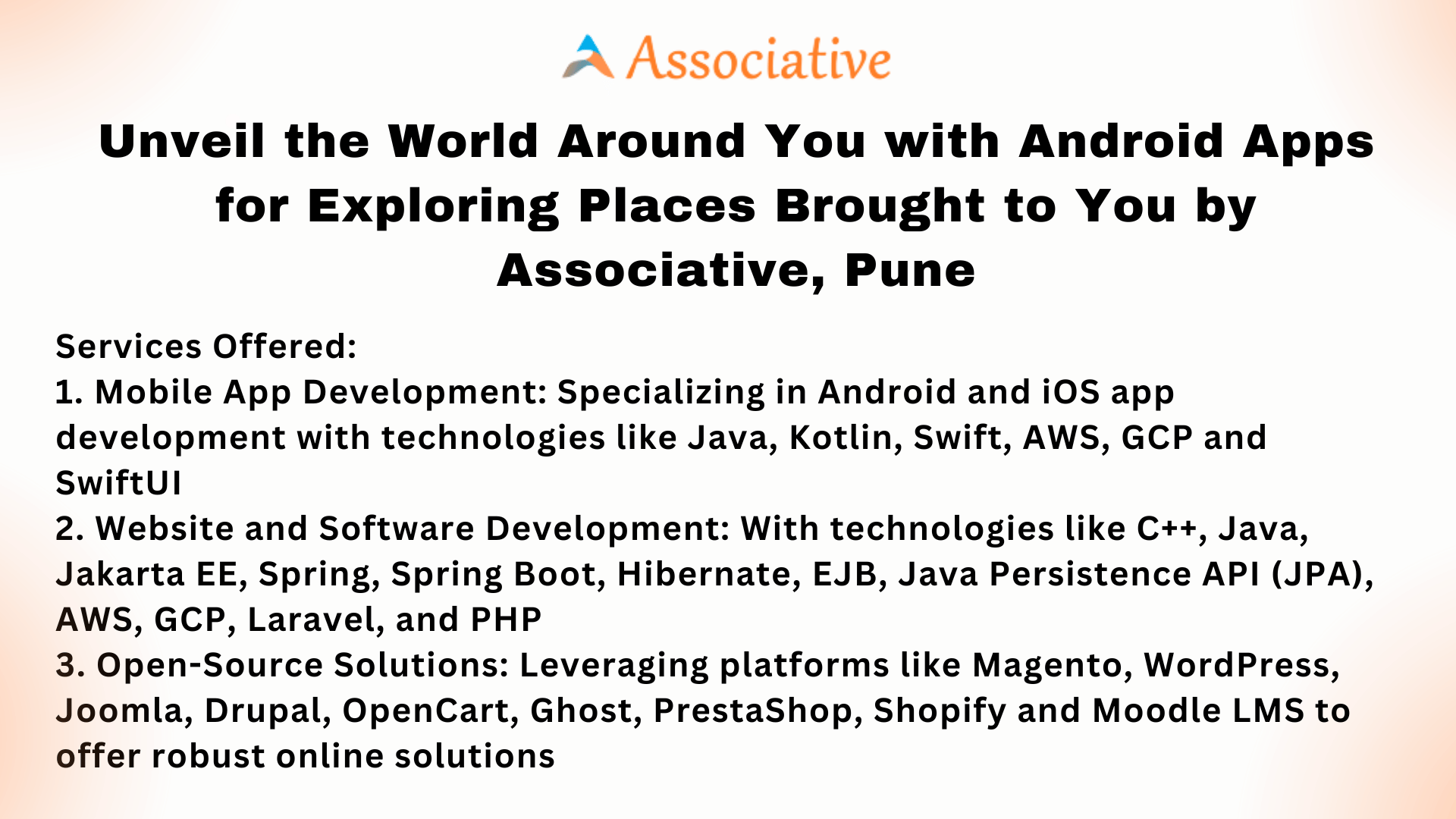 Unveil the World Around You with Android Apps for Exploring Places Brought to You by Associative, Pune