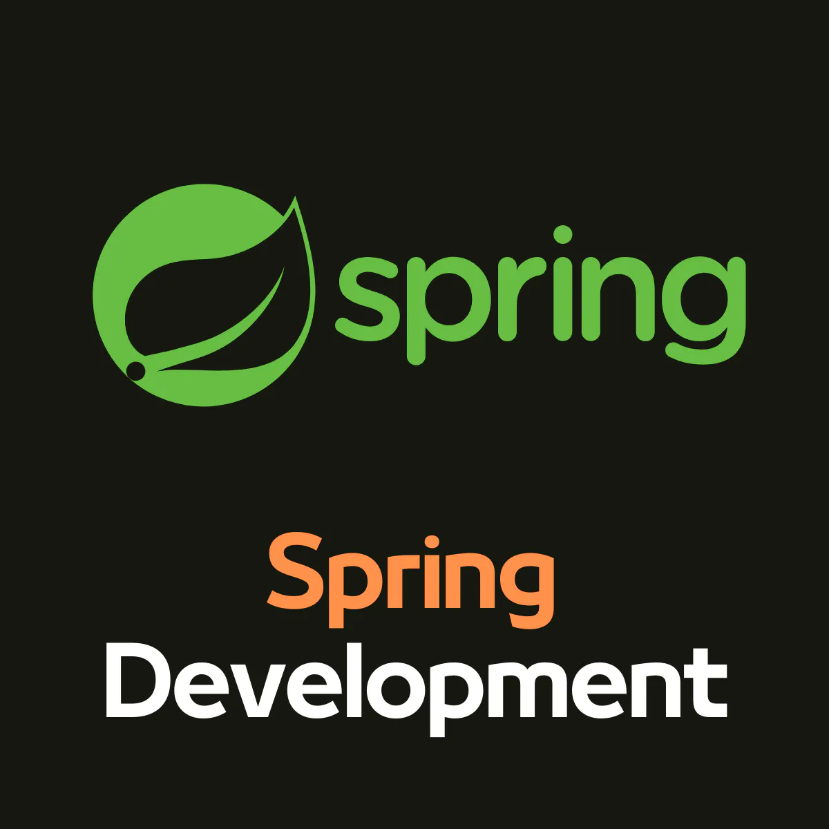 Spring Development