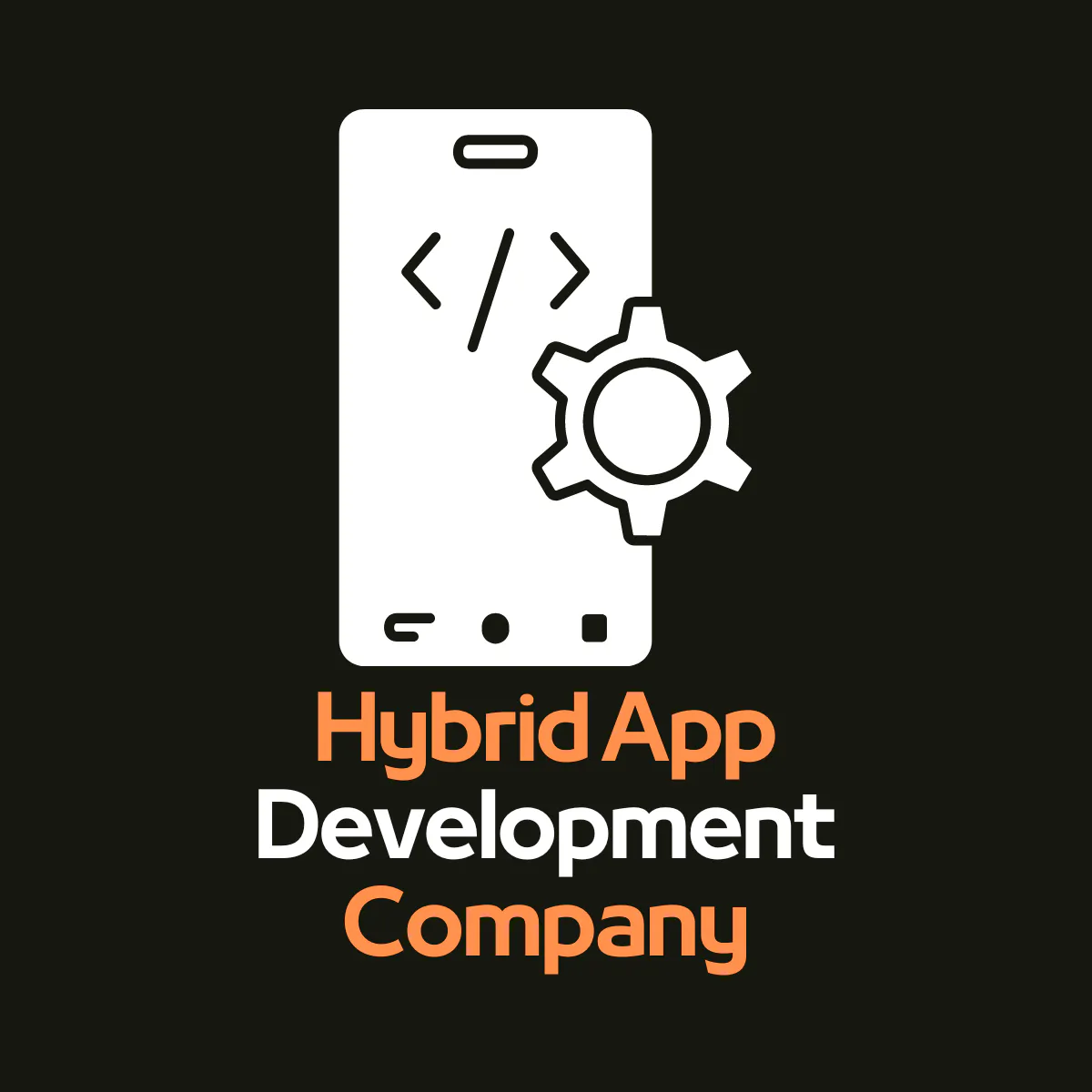 Hybrid App Development