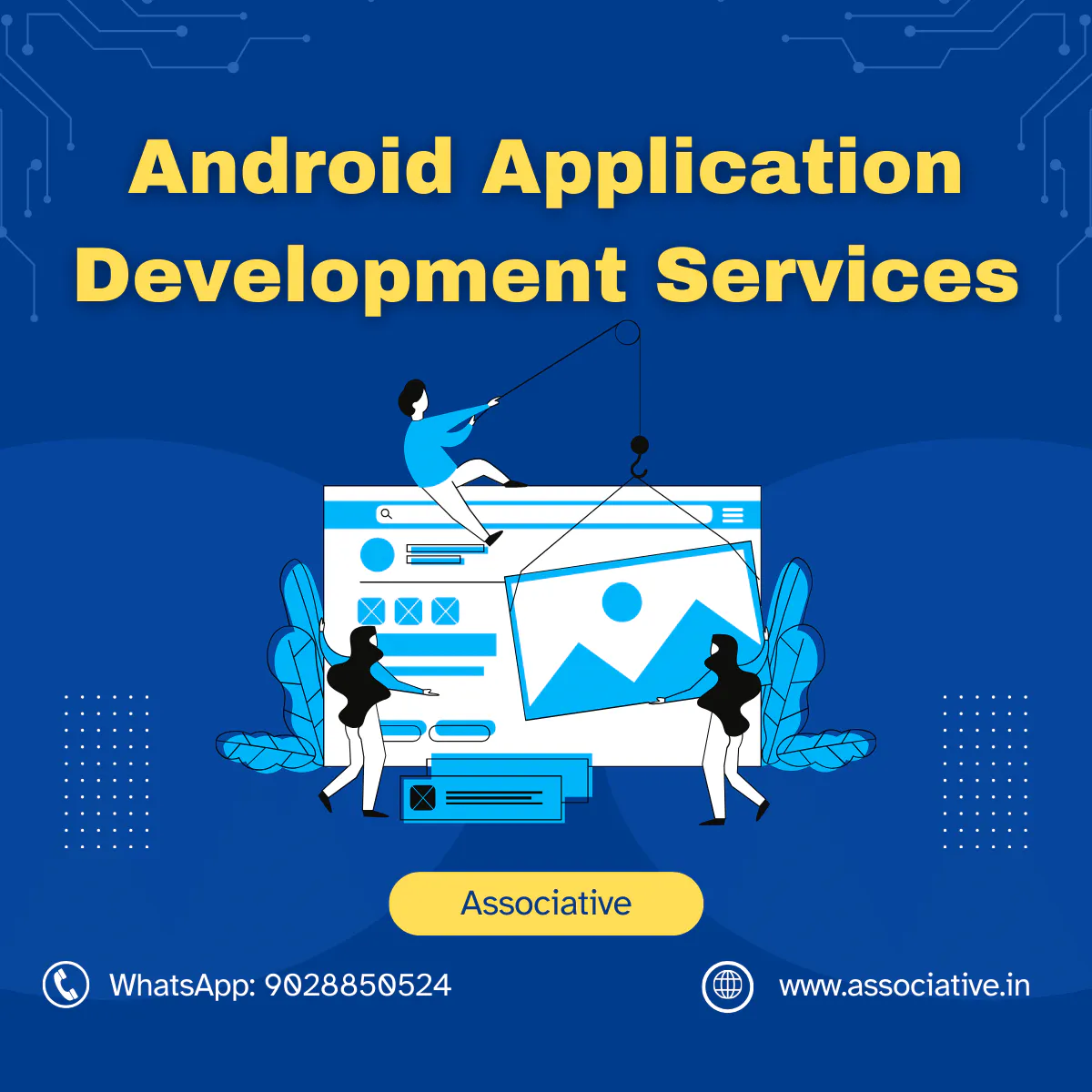 Android Application Developer: Build Your App with the Best
