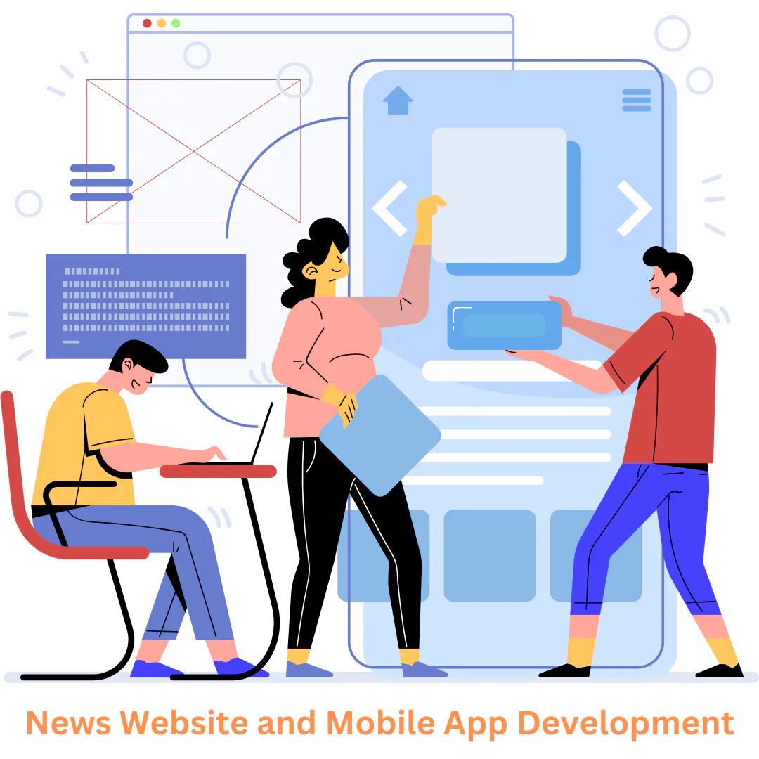 News Website & Mobile App Development: Your Digital News Solution