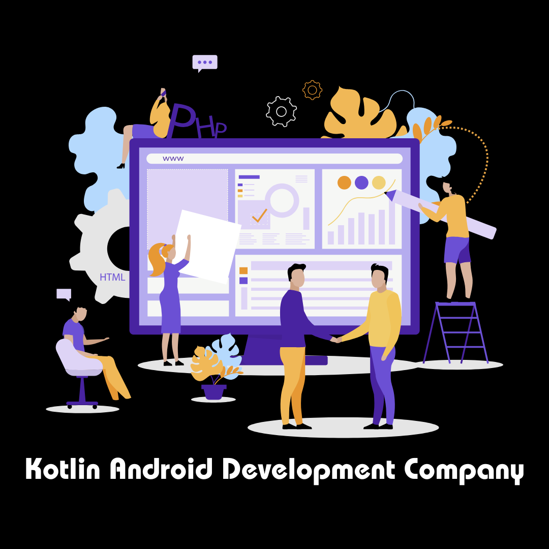 Kotlin Android Development Company