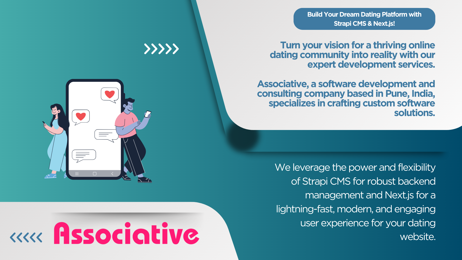 Build Your Dream Dating Platform with Strapi CMS & Next.js! Turn your vision for a thriving online dating community into reality with our expert development services.