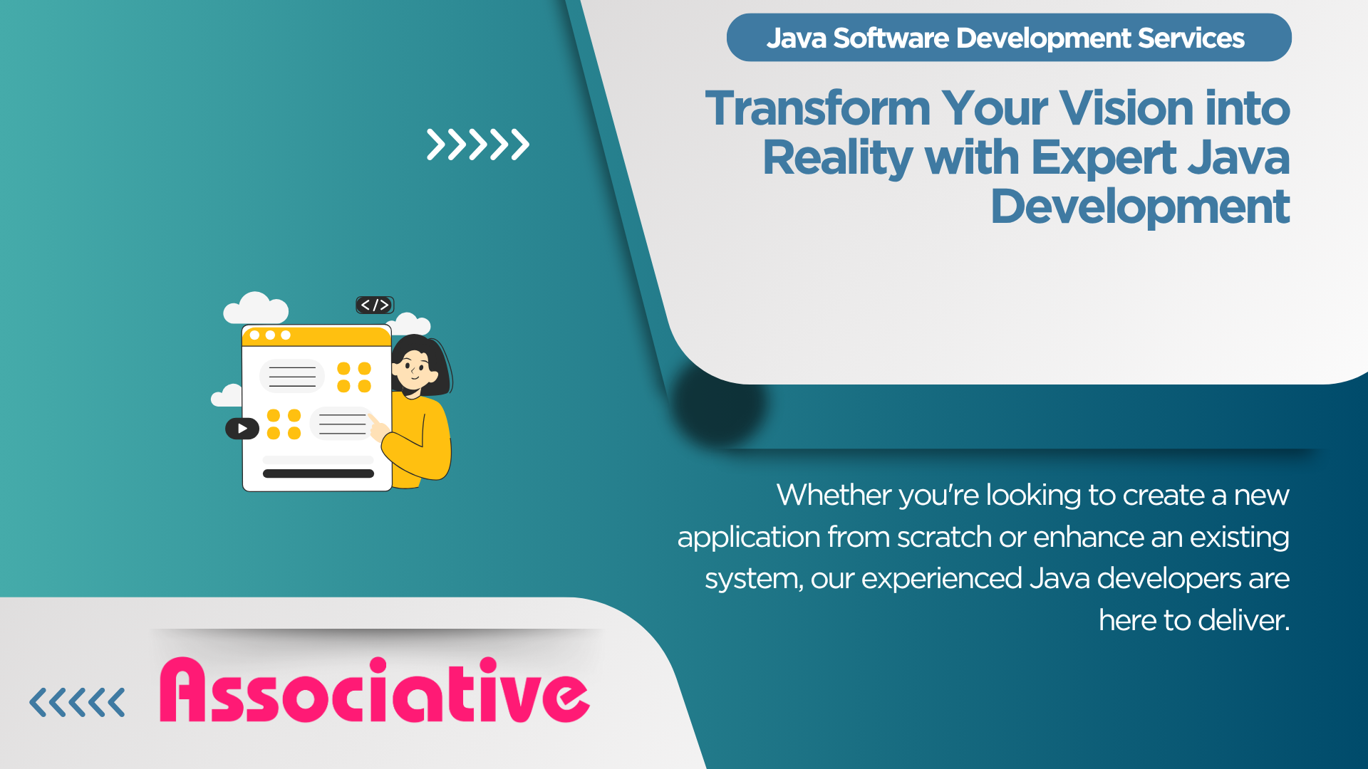 Custom Java Software Development Services by Associative Transform Your Vision into Reality with Expert Java Development