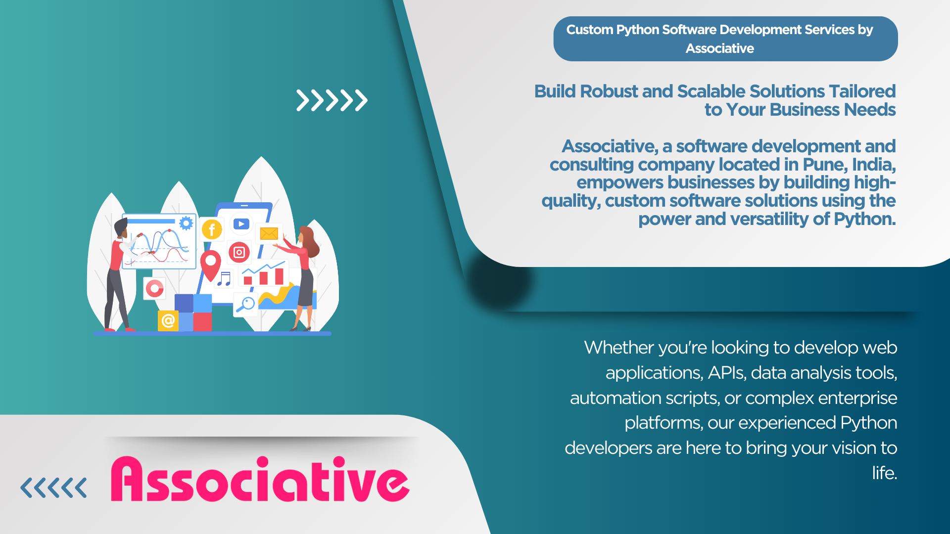 Custom Python Software Development Services by Associative Build Robust and Scalable Solutions Tailored to Your Business Needs