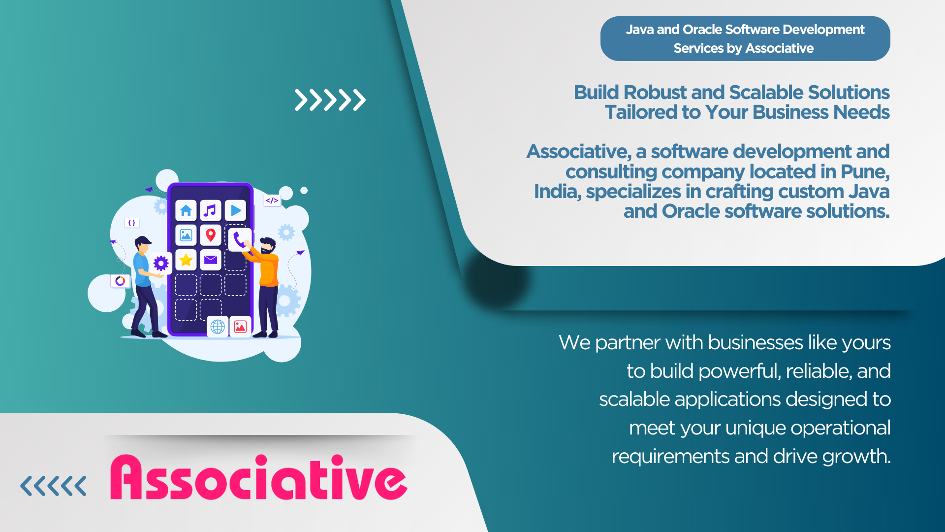 Java and Oracle Software Development Services by Associative Build Robust and Scalable Solutions Tailored to Your Business Needs