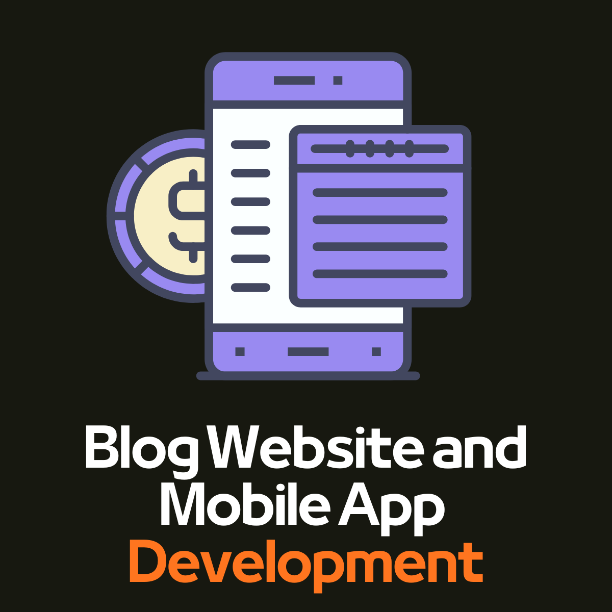 Blog Website and Mobile App Development Services
