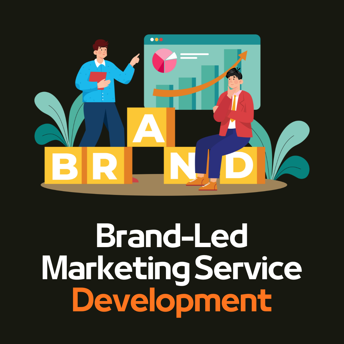 Elevate Your Business with a Premier Brand-Led Marketing Service