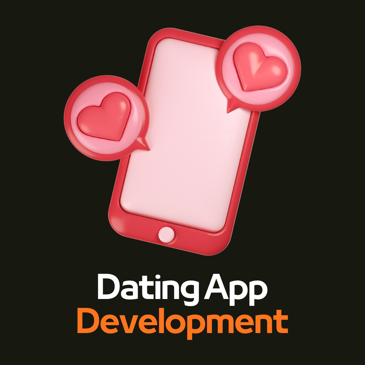 Dating App Development Company: Build the Future of Connection