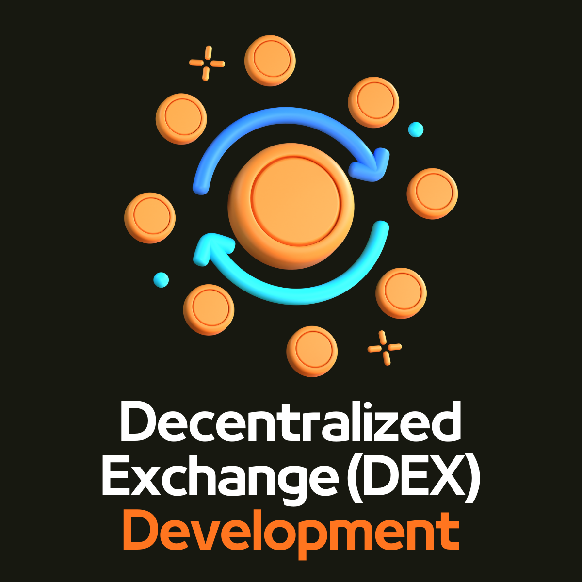 Secure & Scalable Decentralized Exchange (DEX) Development Company