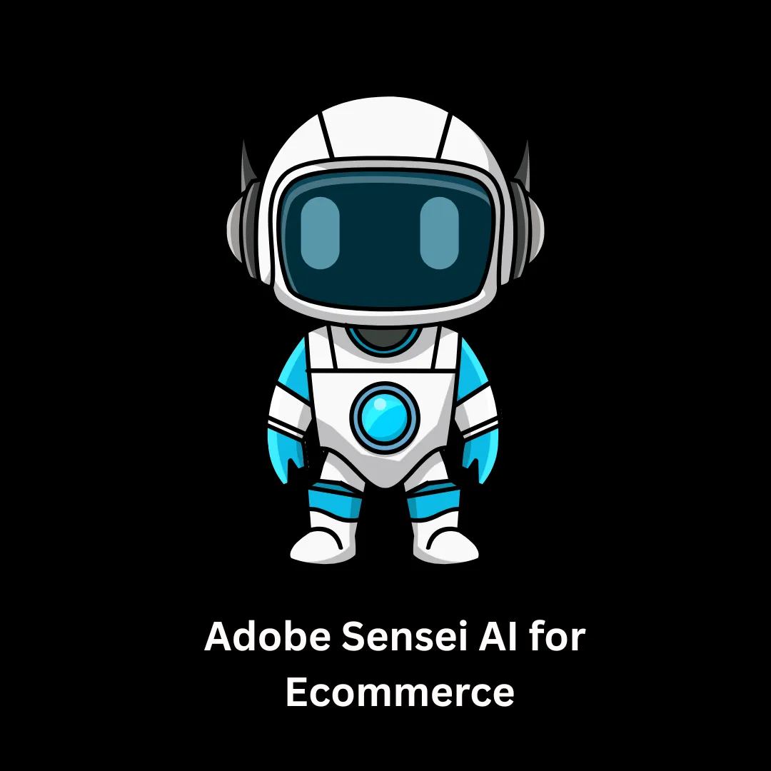ransform Your Online Store with Adobe Sensei AI for Ecommerce