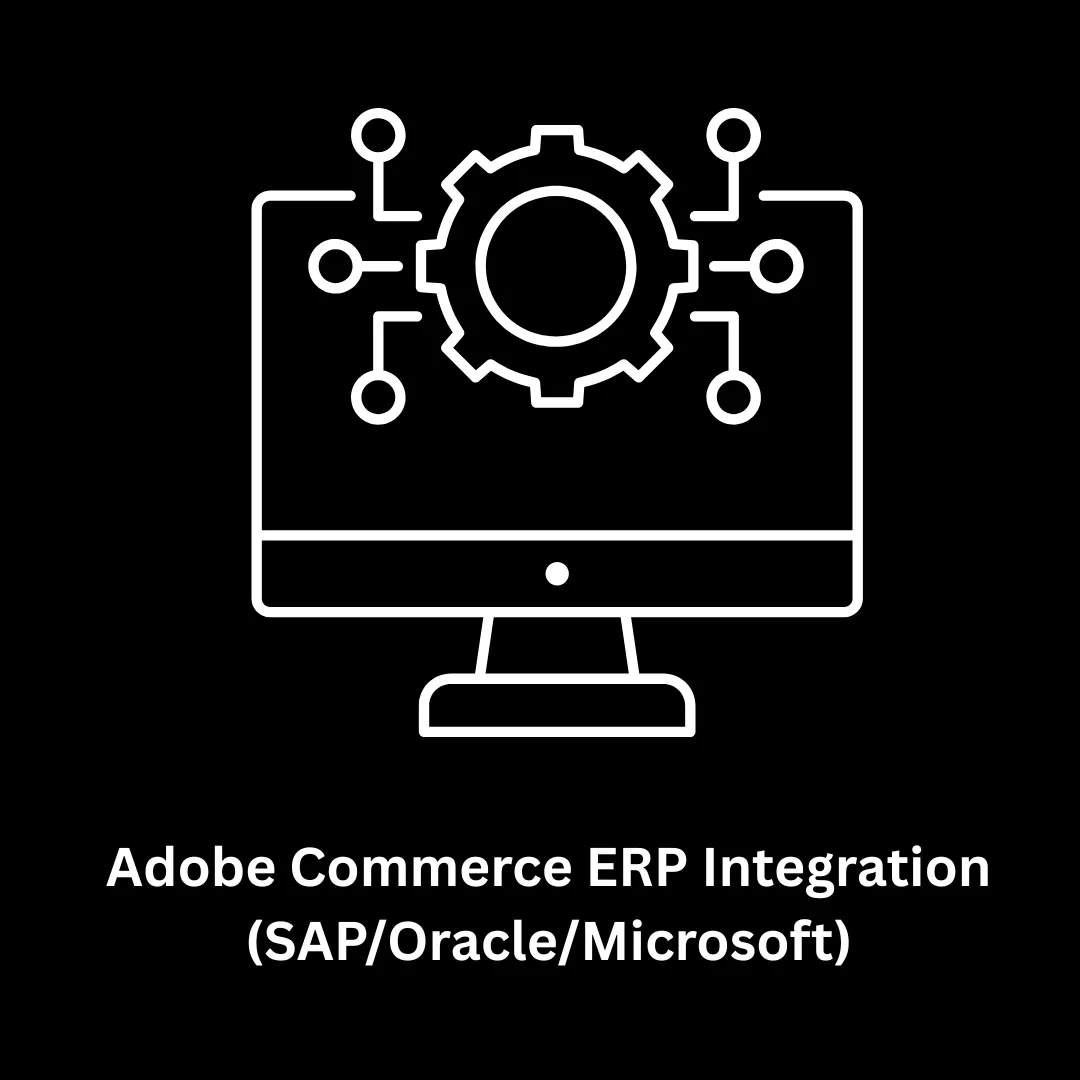 Page Title Adobe Commerce ERP Integration: Connecting SAP, Oracle, and Microsoft Dynamics