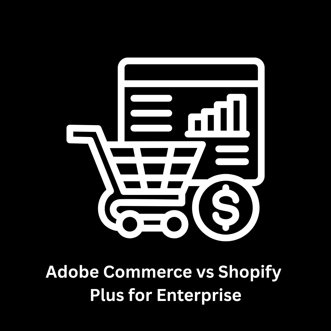 Page Title Adobe Commerce vs Shopify Plus for Enterprise: A Strategic Comparison by Associative