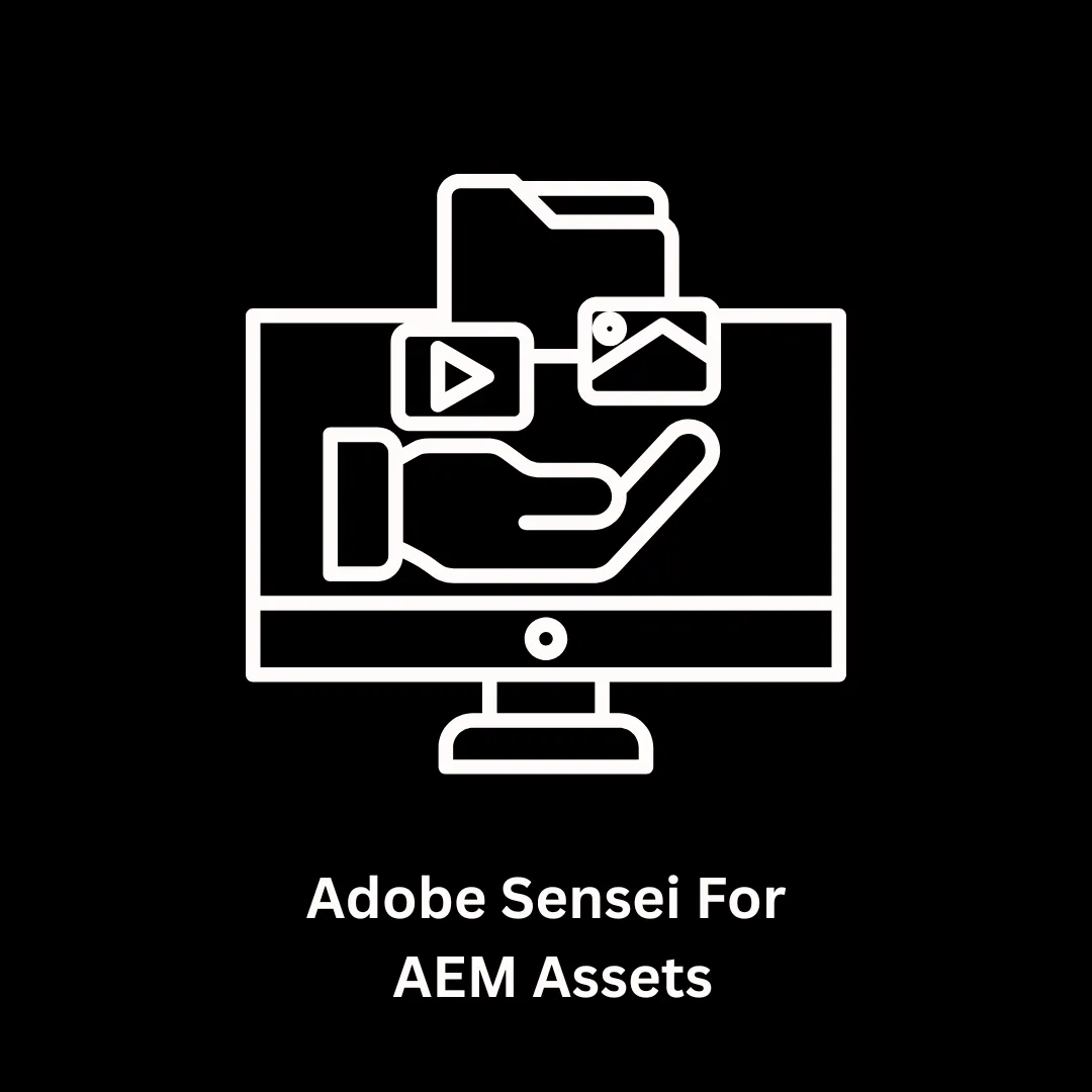 Intelligent Asset Management: Adobe Sensei for AEM Assets