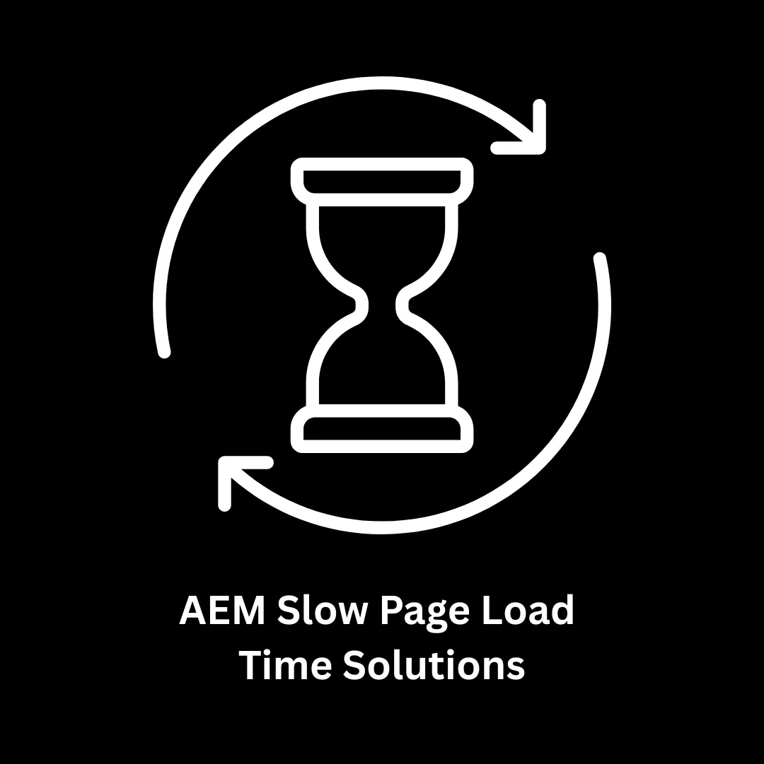 AEM Slow Page Load Time Solutions: Expert Optimization by Associative