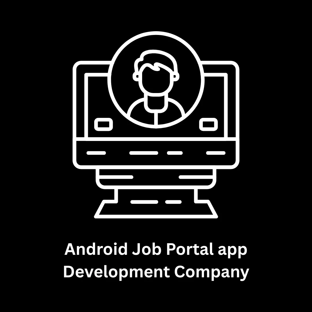 Your Trusted Android Job Portal App Development Company