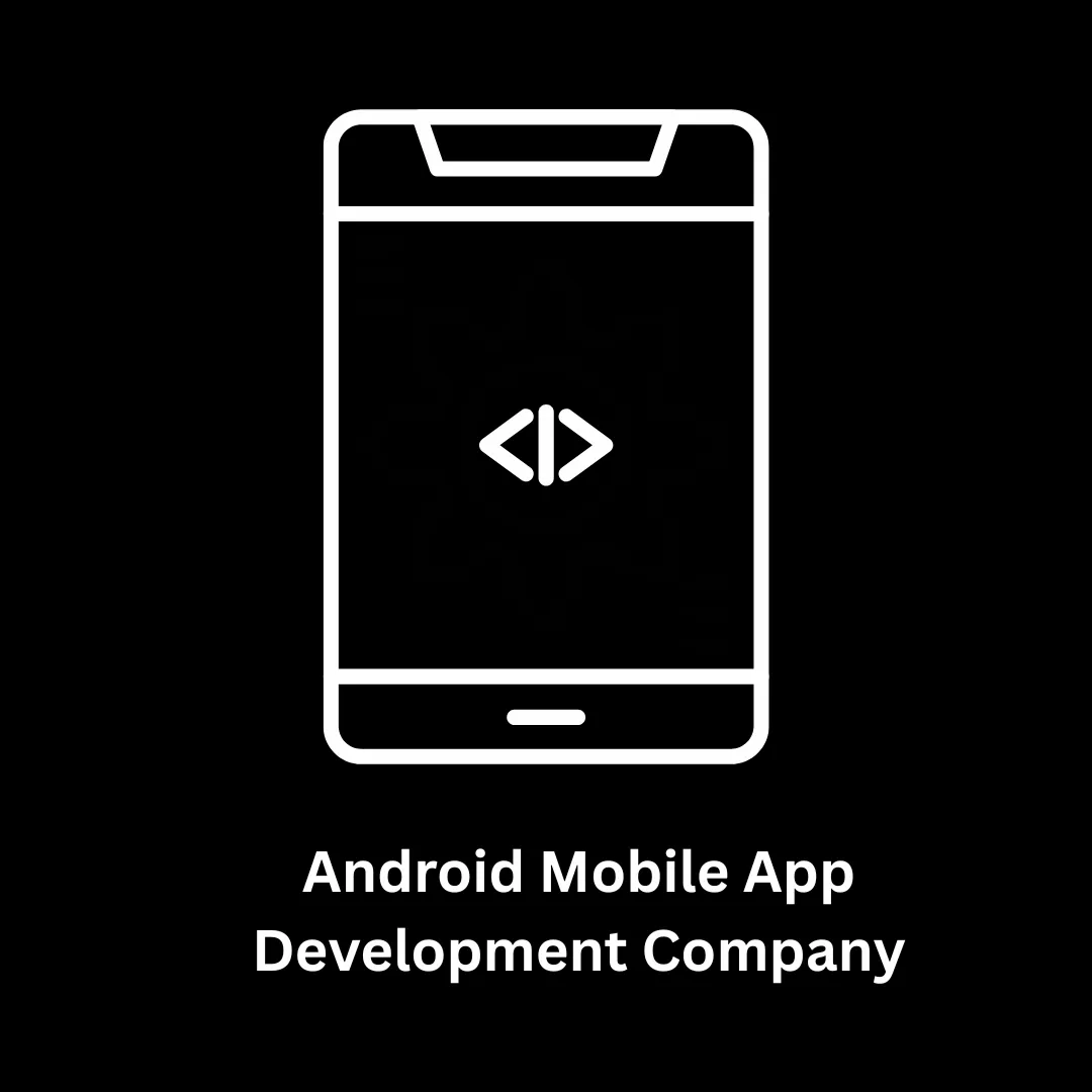 Leading Android Mobile App Development Company in Pune