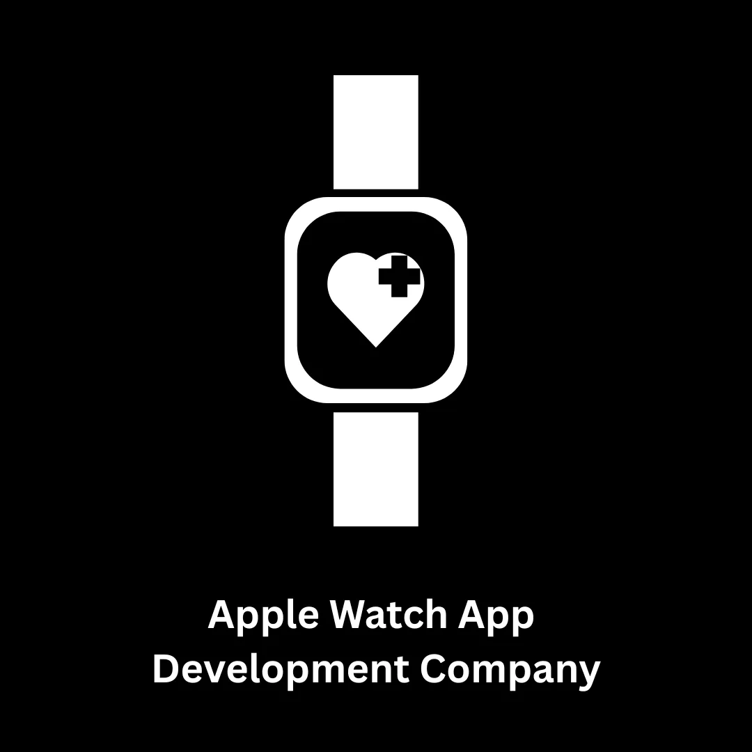 Apple Watch App Development Company