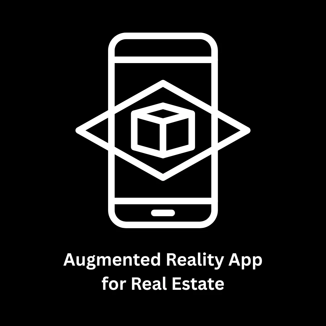 High-Performance Augmented Reality App Development for Real Estate
