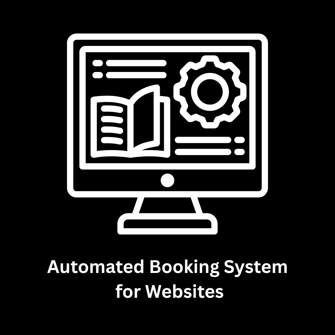 Custom Automated Booking System for Websites