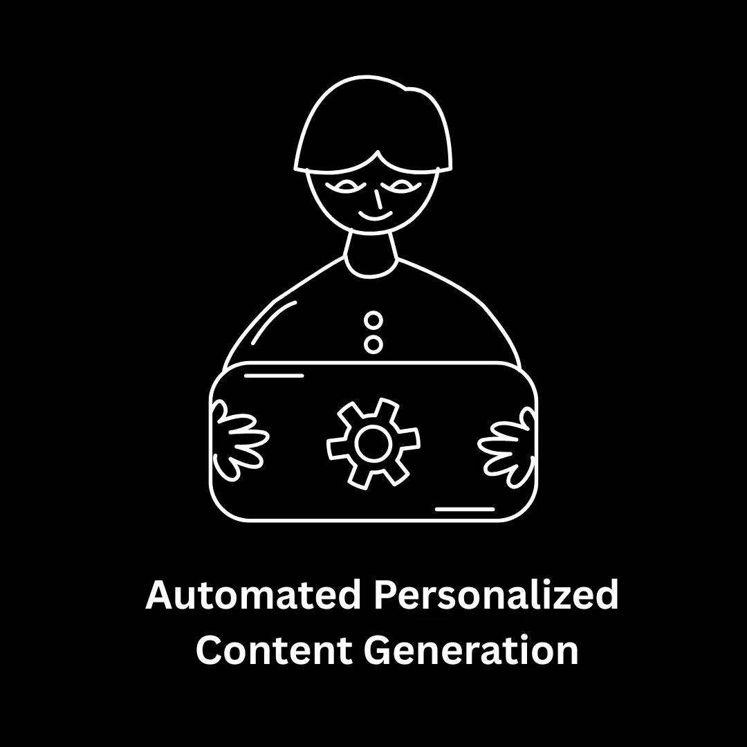 Automated Personalized Content Generation Solutions