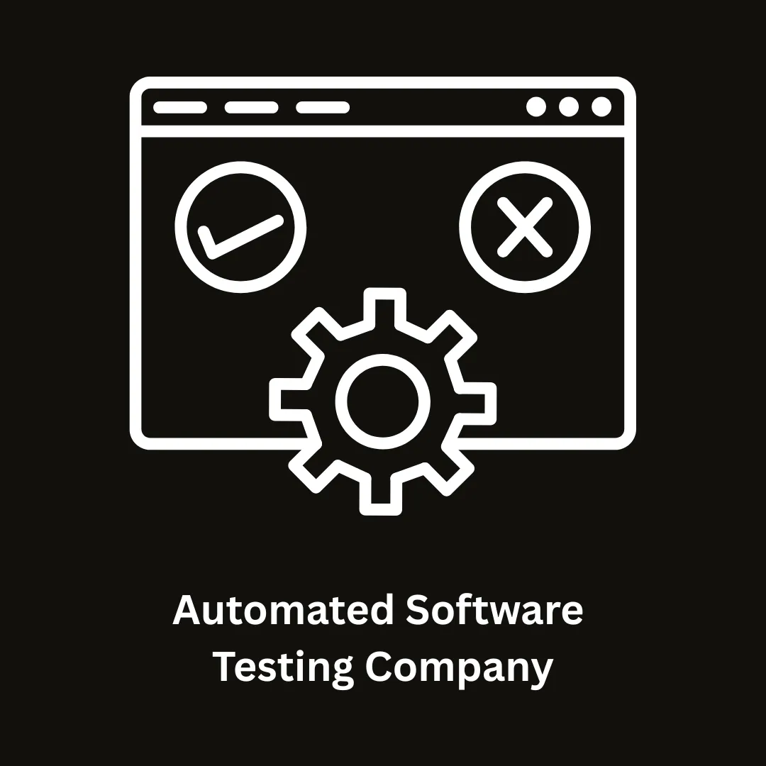 Automated Software Testing Company