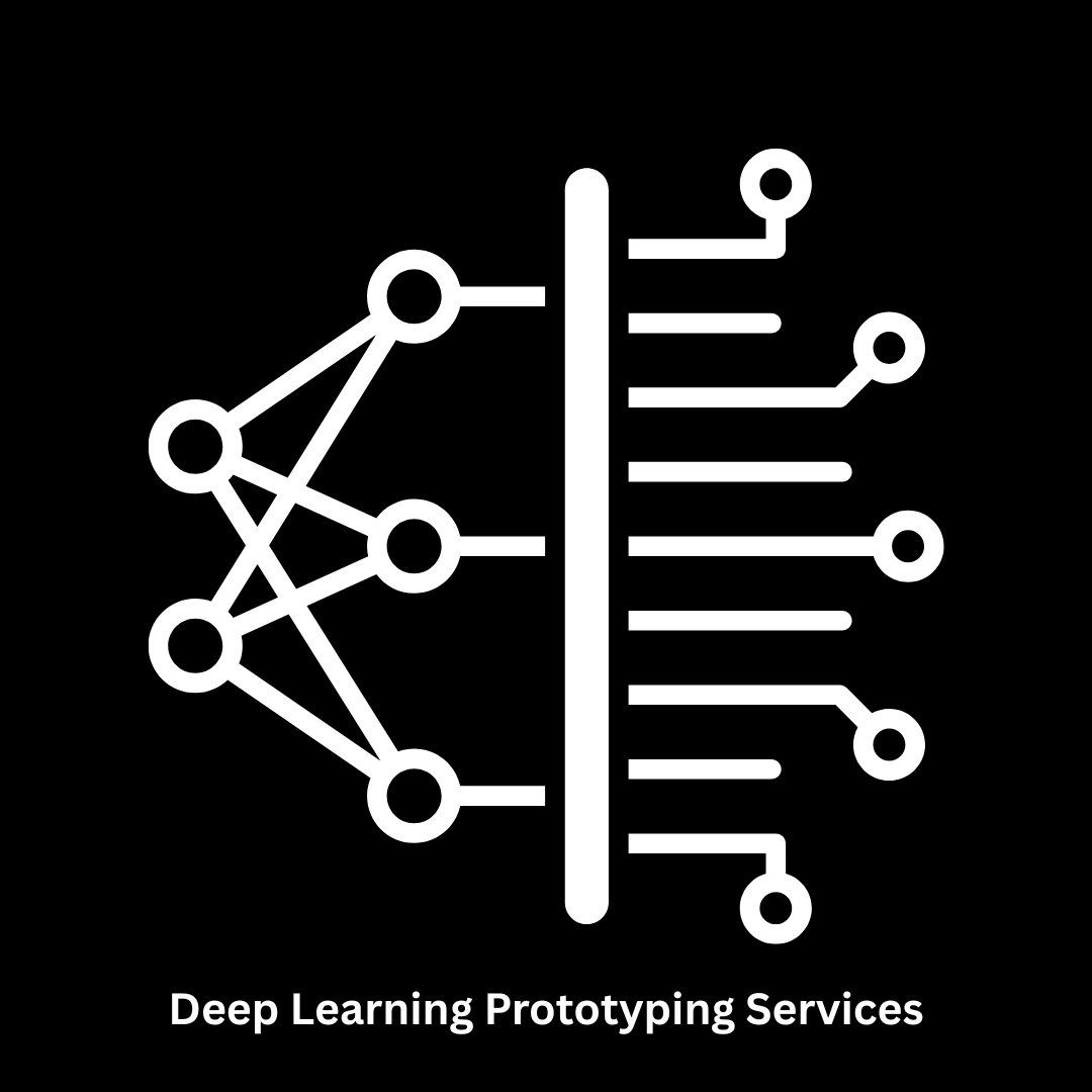 Deep Learning Prototyping Services