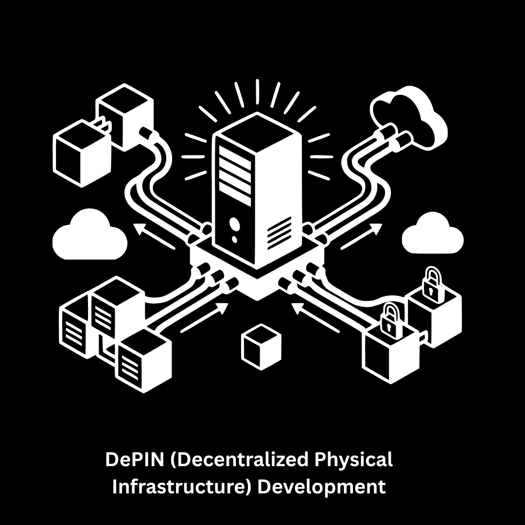 DePIN (Decentralized Physical Infrastructure) Development