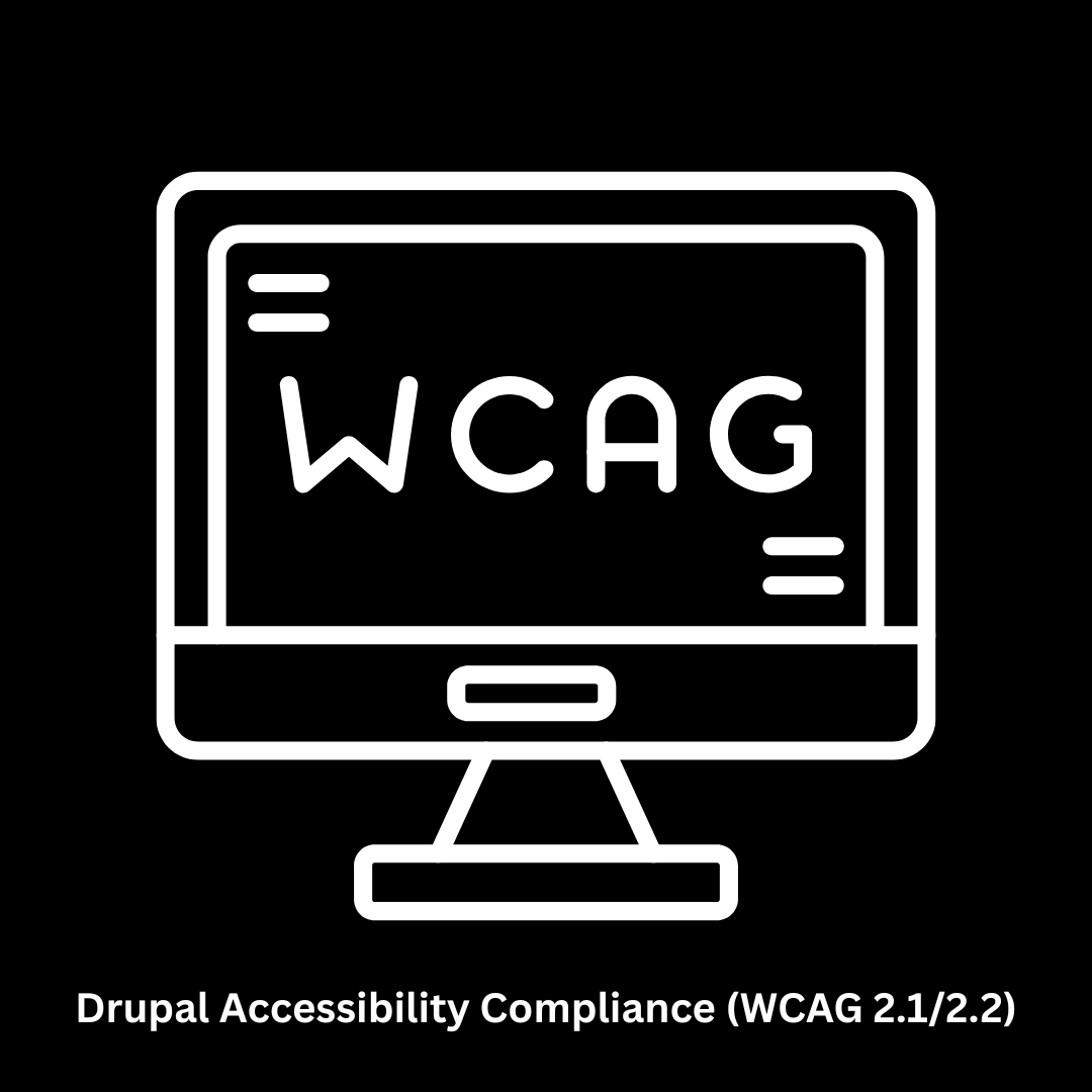 Expert Drupal Accessibility Compliance (WCAG 2.1/2.2) Services