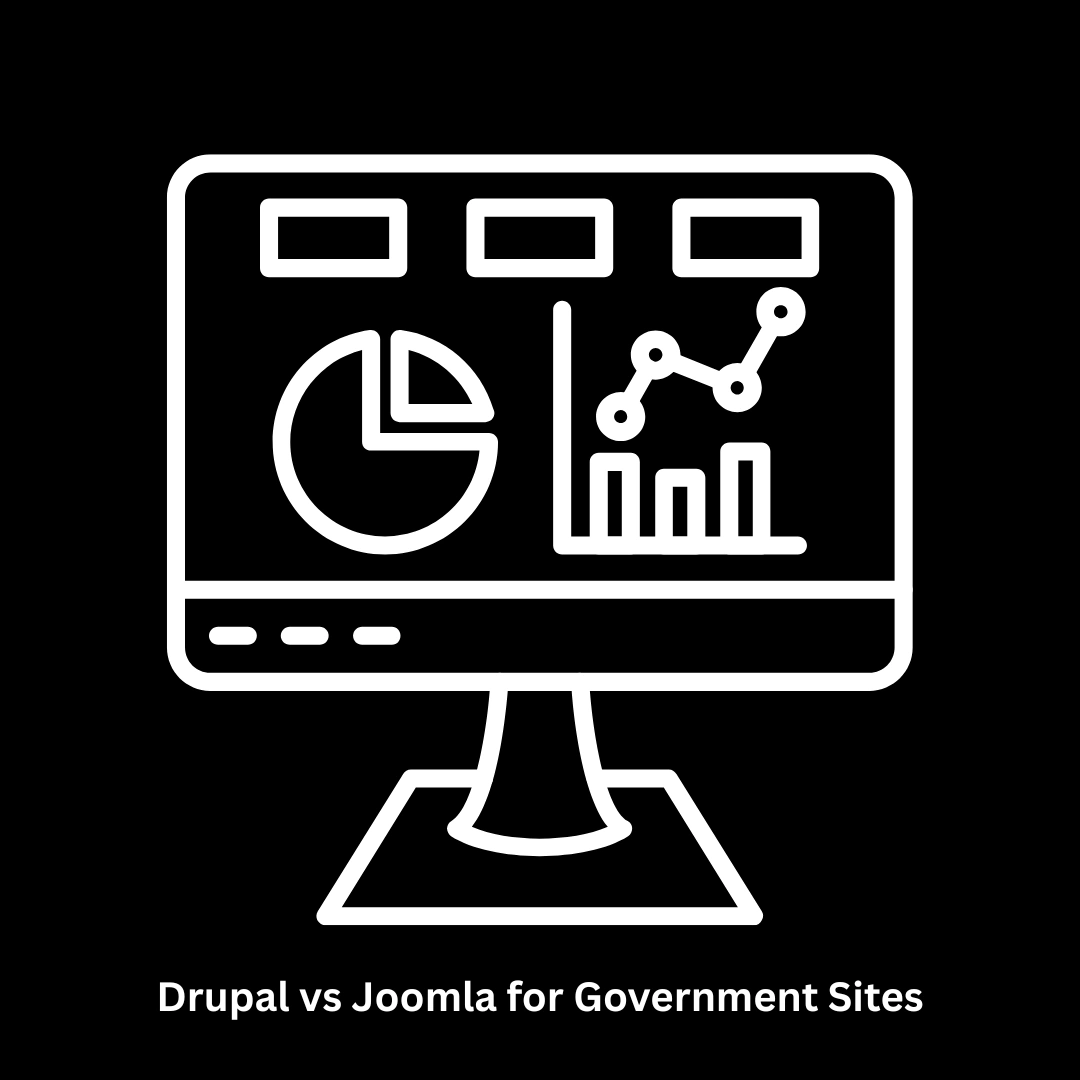 Drupal vs Joomla for Government Sites | Expert CMS Solutions