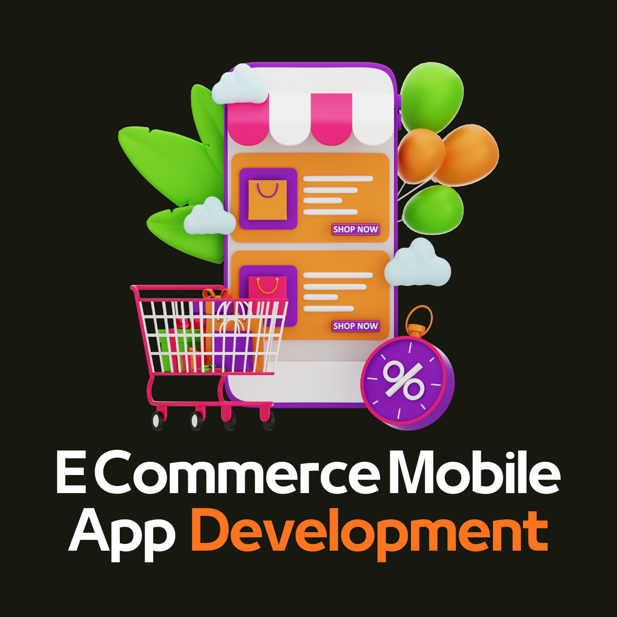 High-Performance Solutions from a Leading E-commerce Mobile App Development Company