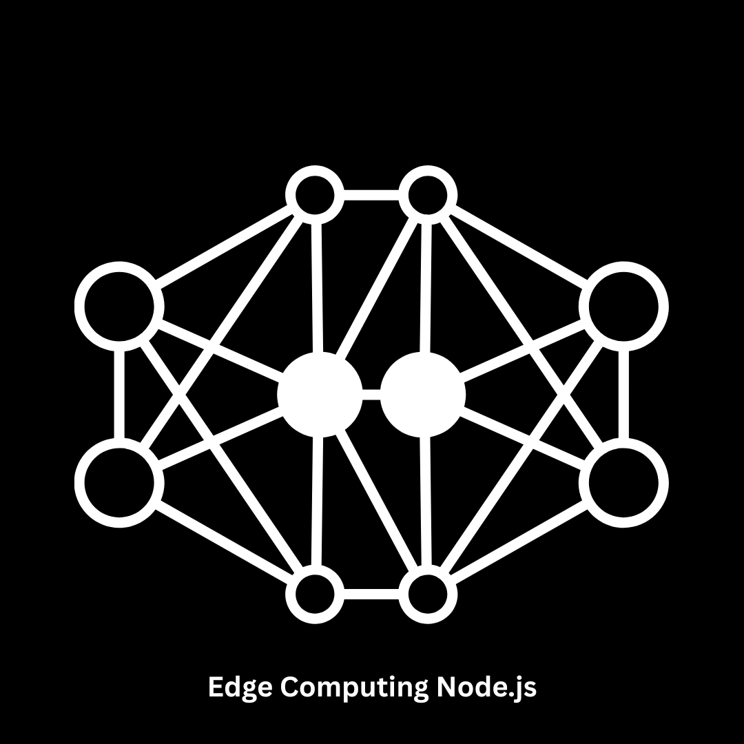 Edge Computing Node.js Solutions | High-Performance Edge Computing