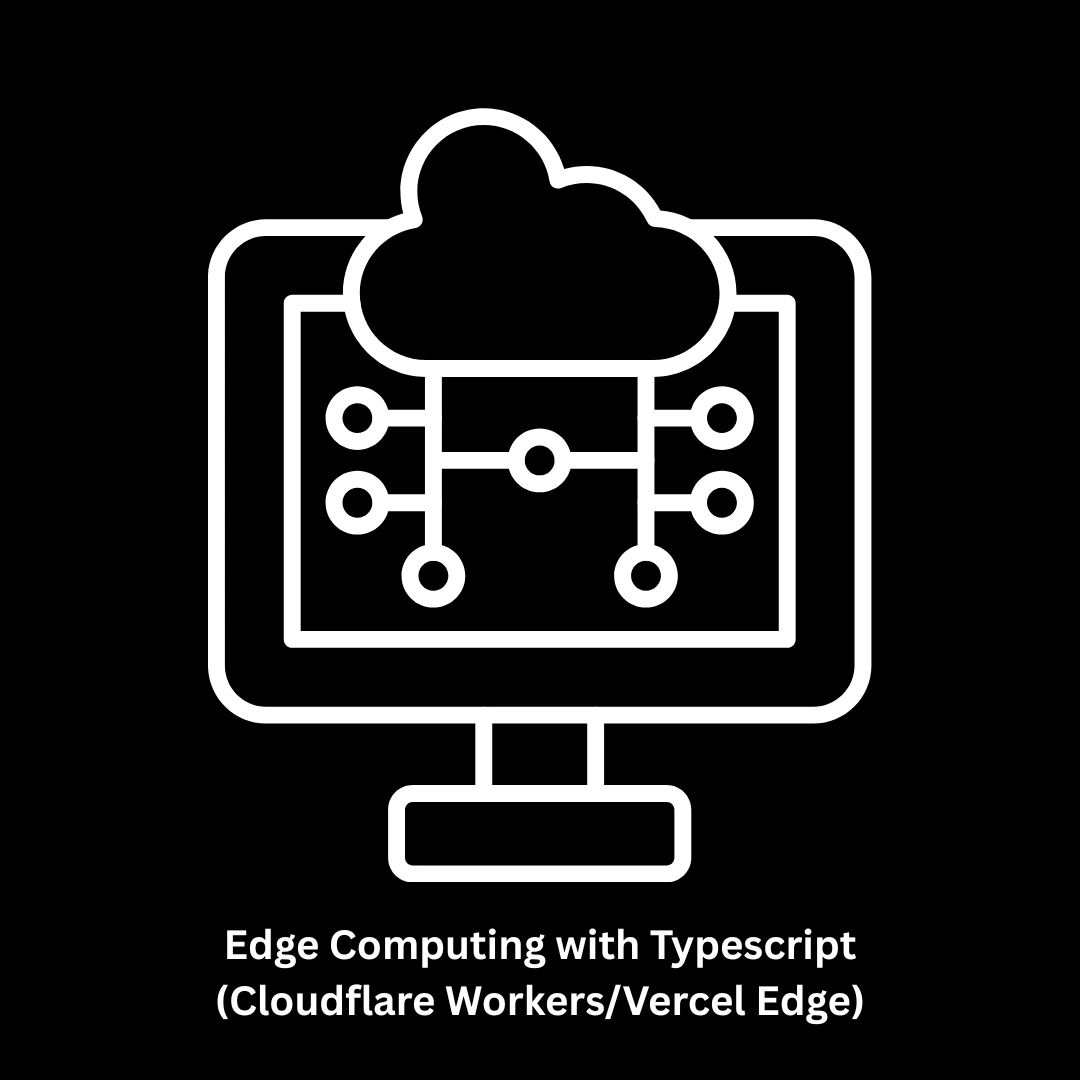 High-Performance Web Architecture: Edge Computing with TypeScript (Cloudflare Workers/Vercel Edge)