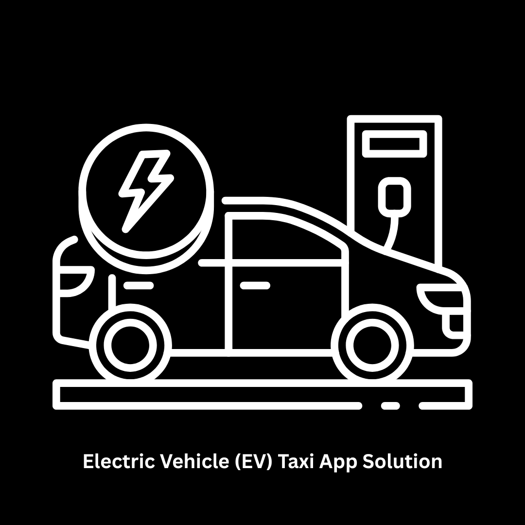 Custom Electric Vehicle (EV) Taxi App Solution