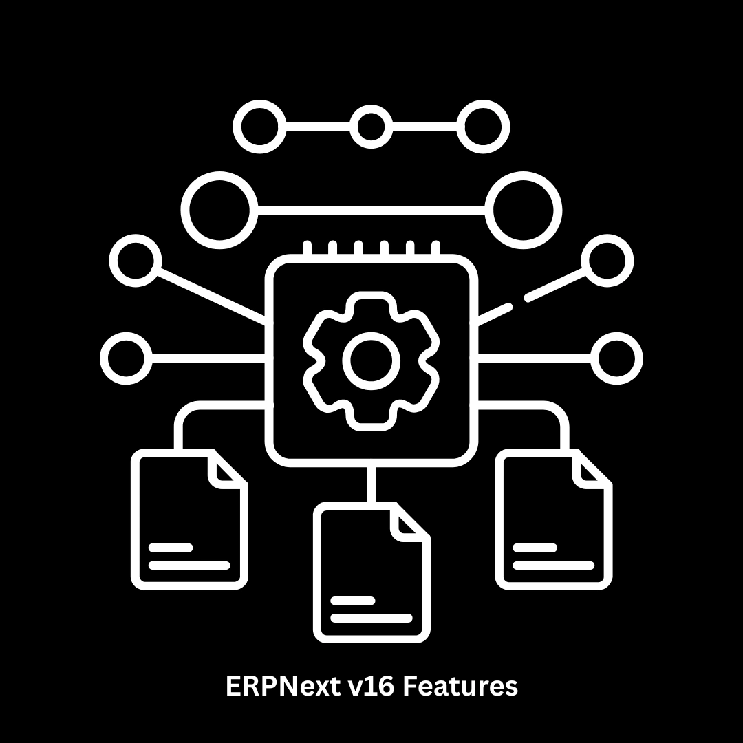 Maximize ERPNext v16 Features