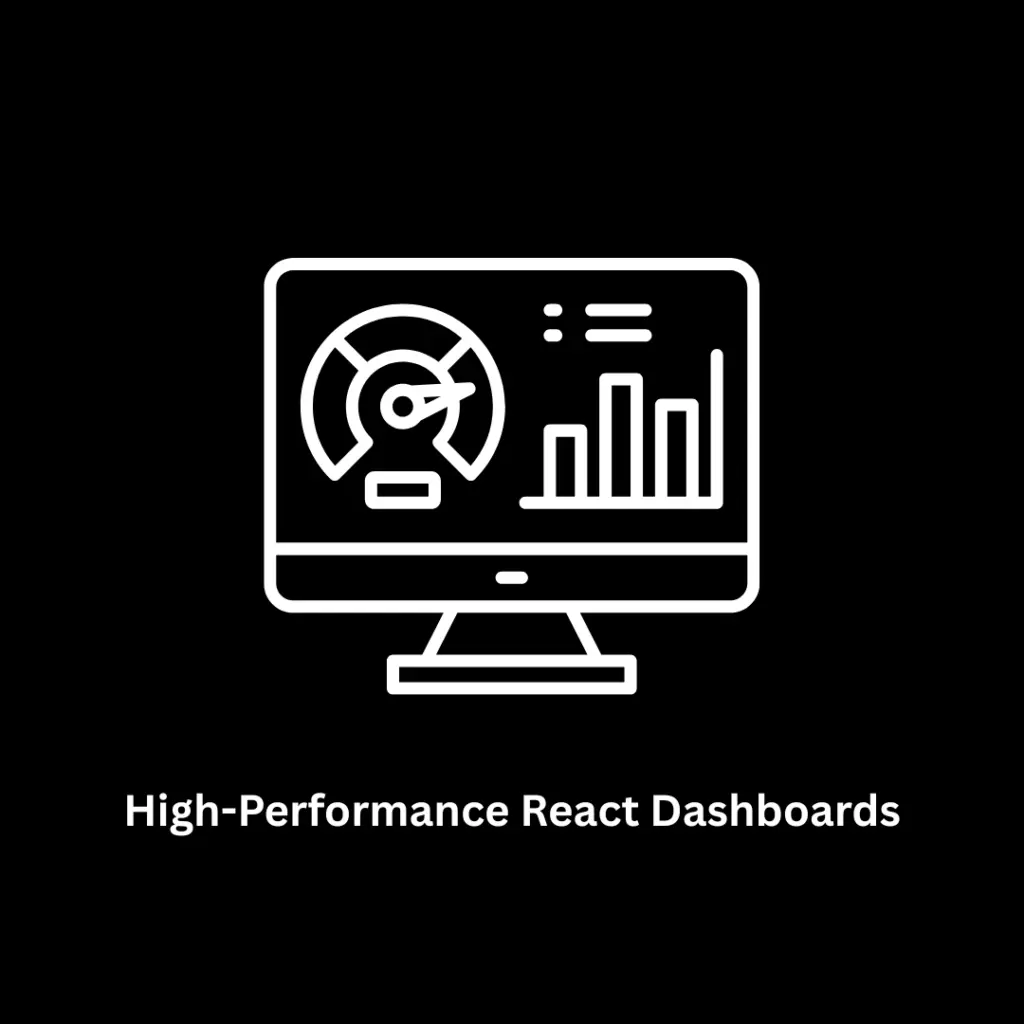 Build High-Performance React Dashboards