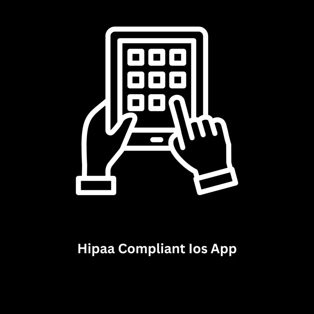 Expert HIPAA Compliant iOS App Development Services