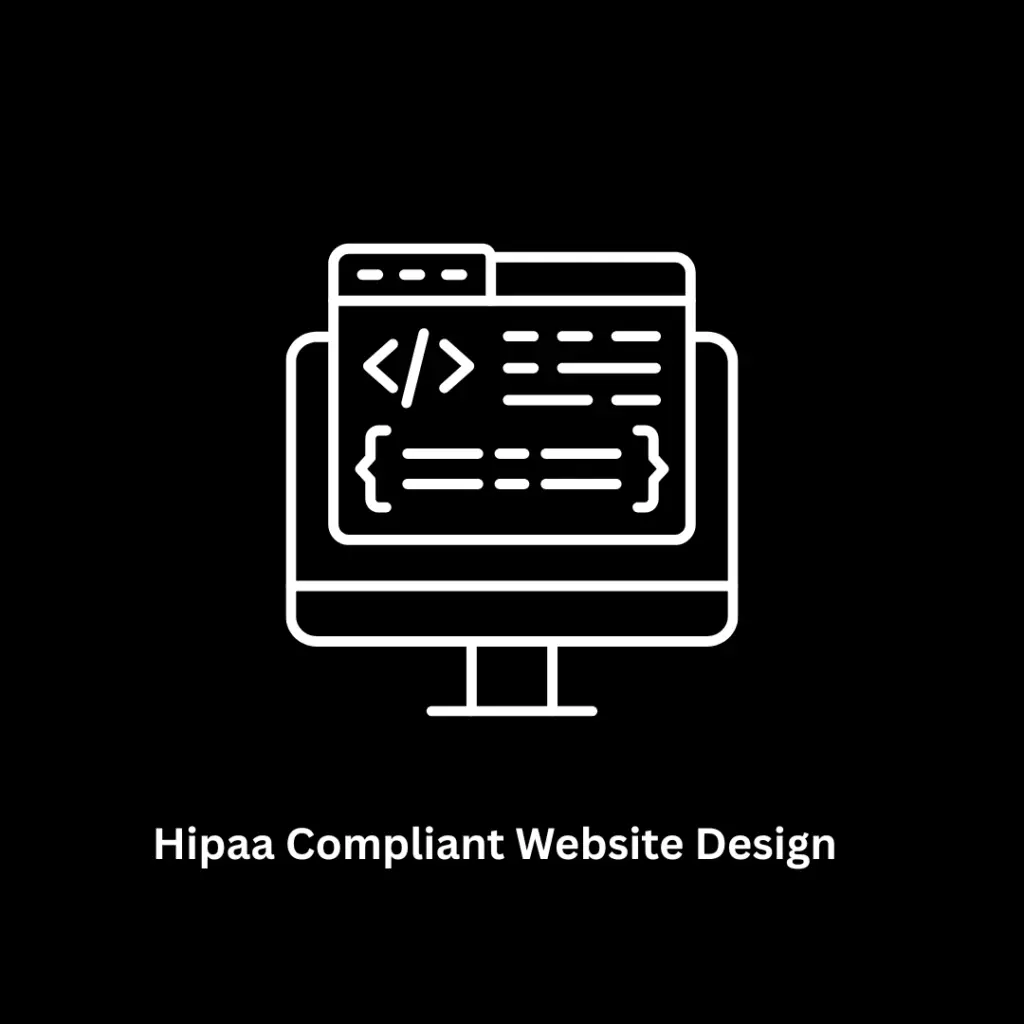 HIPAA Compliant Website Design & Secure Healthcare Solutions