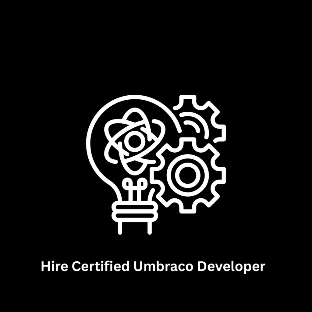Hire Certified Umbraco Developer & .NET CMS Experts