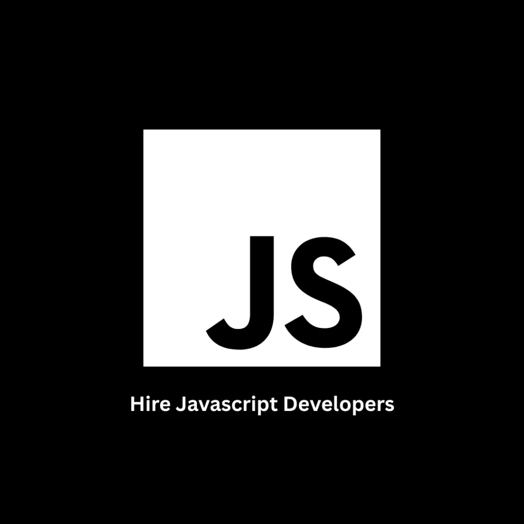 Hire Expert JavaScript Developers | Custom Web & Mobile Solutions