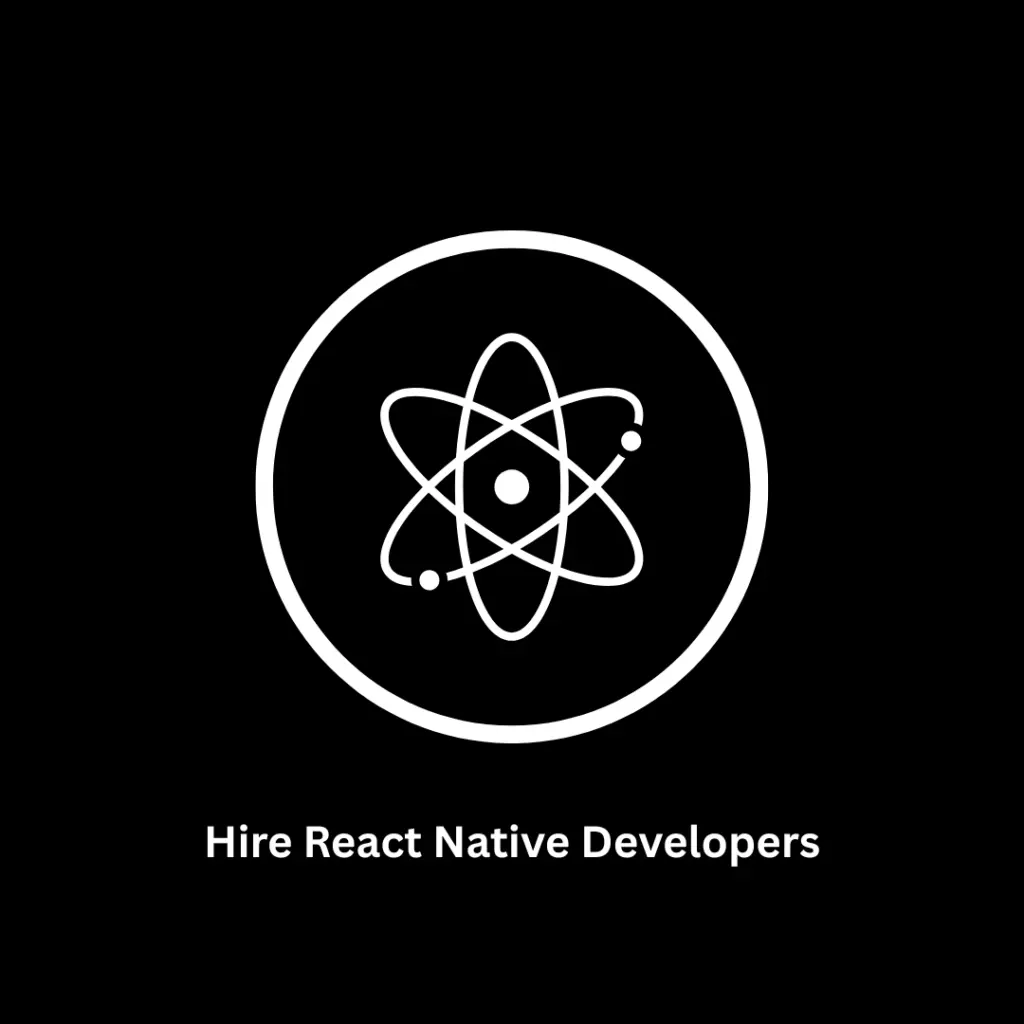 Hire React Native Developers | Cross-Platform Apps