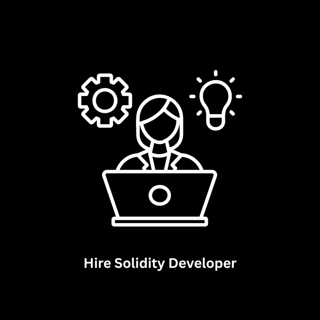 Hire Solidity Developer | Expert Smart Contract Services