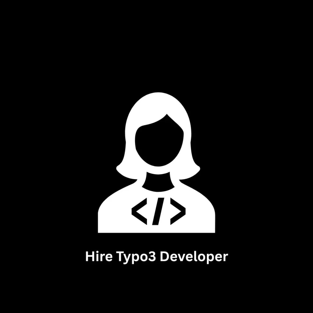 Hire TYPO3 Developer | Expert TYPO3 CMS Development Services