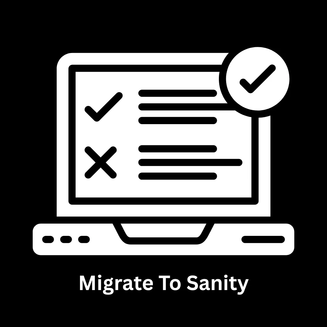 Migrate to Sanity: Expert Headless CMS Solutions by Associative