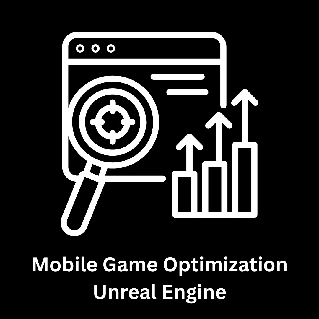 Expert Mobile Game Optimization for Unreal Engine | Associative