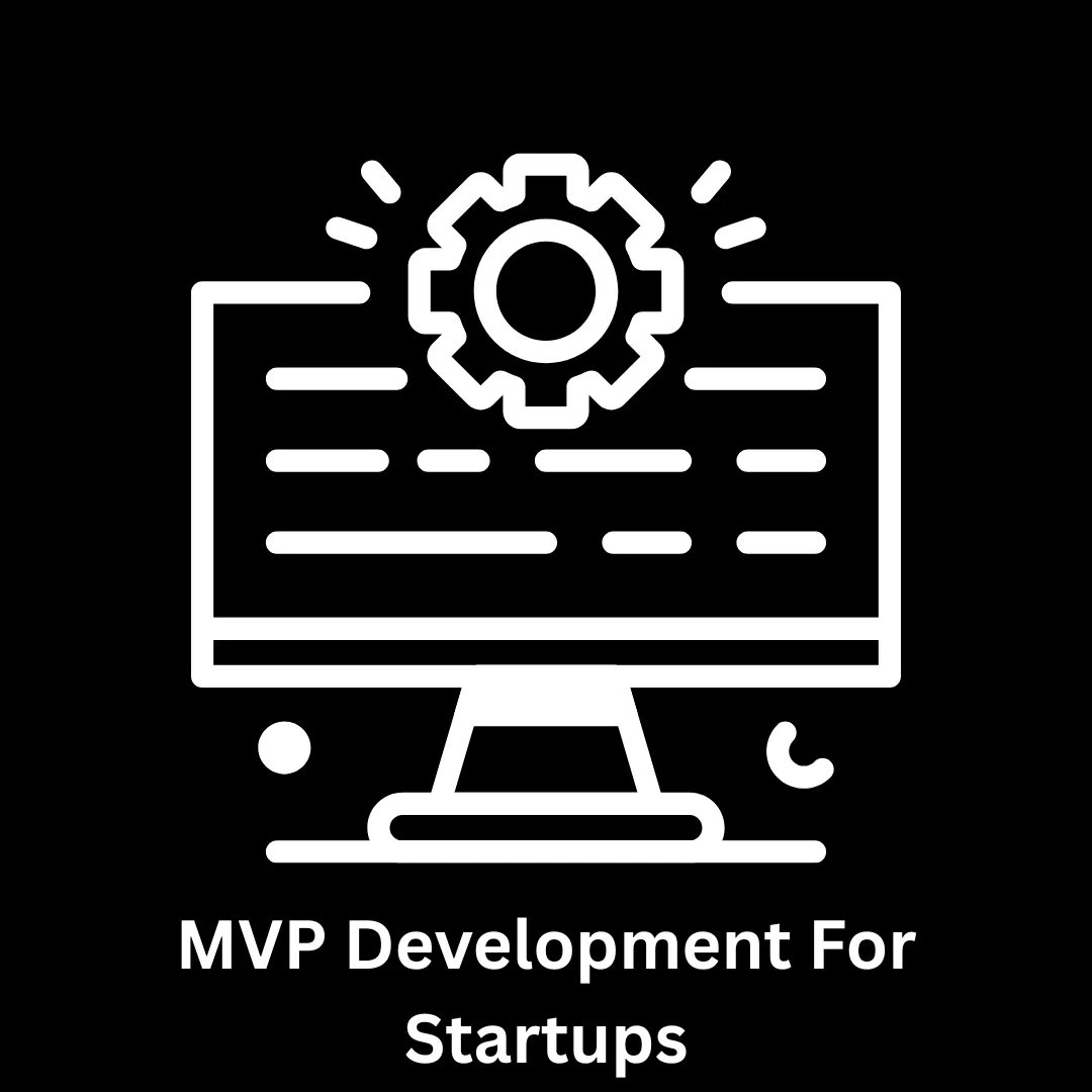 MVP Development for Startups