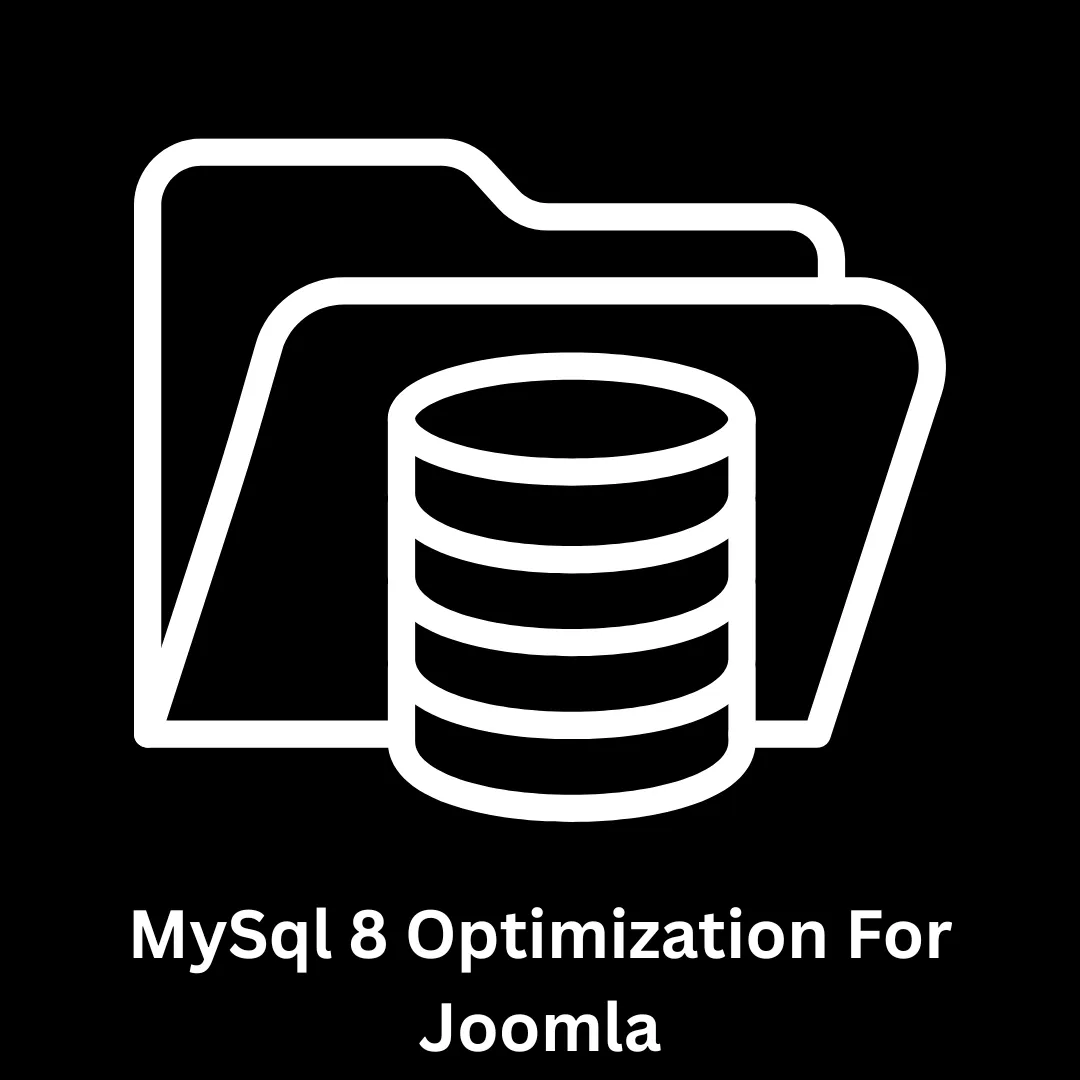 Expert MySQL 8 Optimization for Joomla