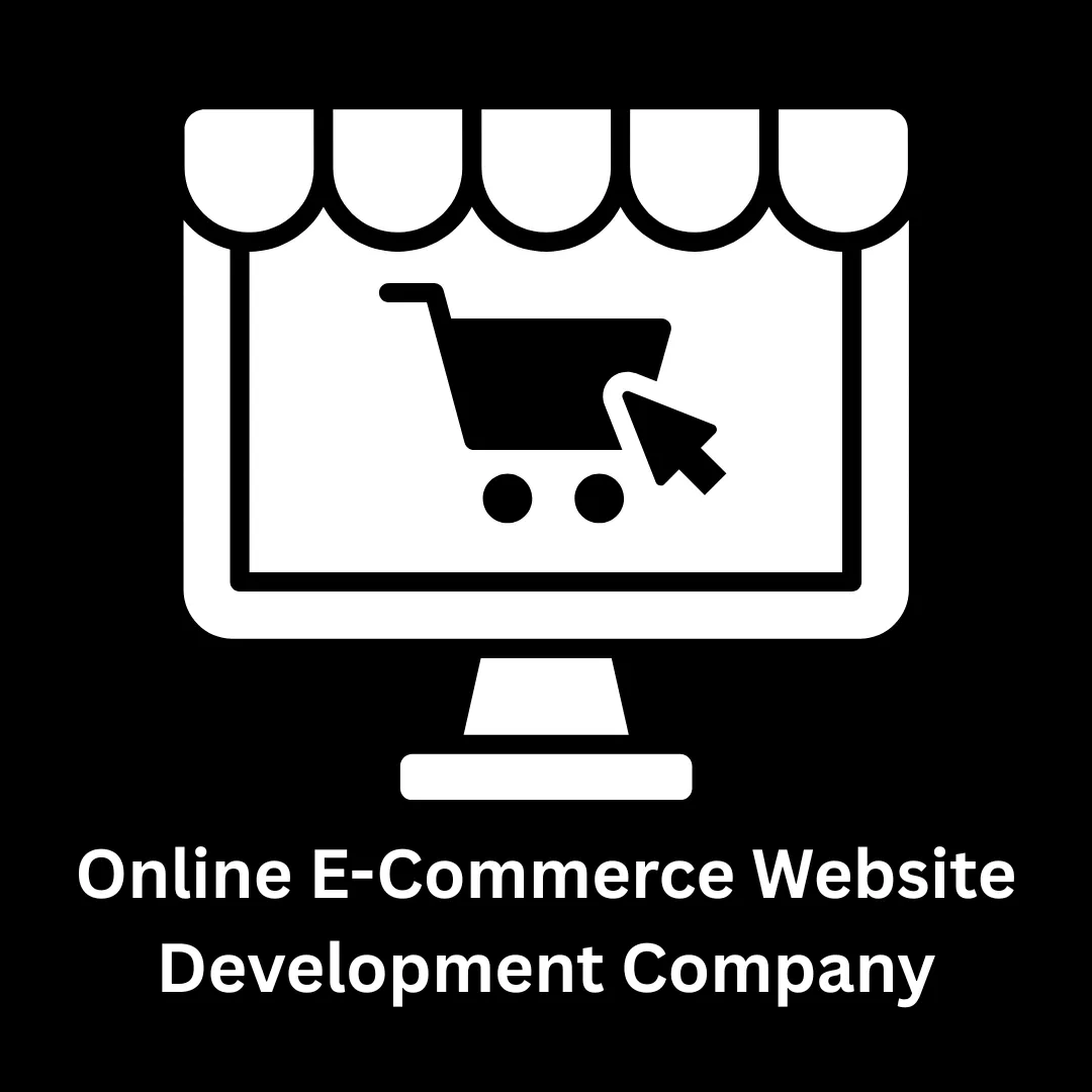 Online E-commerce Website Development Company